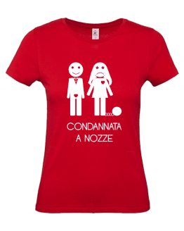 T-shirt donna | Condannata a nozze