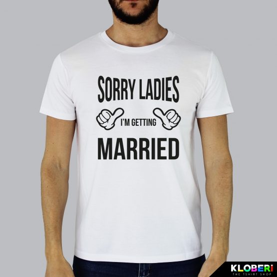 T-shirt uomo | Matrimonio: Sorry Ladies bianco