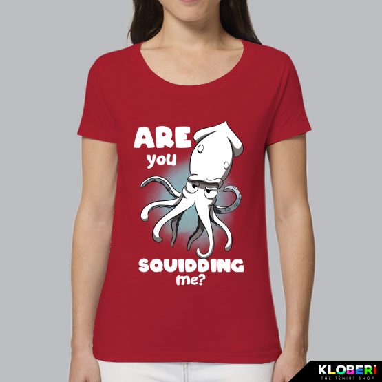 T-shirt da donna indossata | Are you squidding me Red | Lambo design