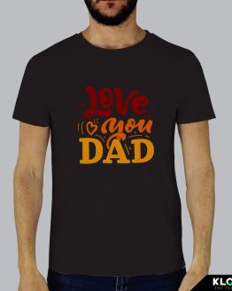 T-shirt da uomo indossata | Love you dad Black | Kloberi