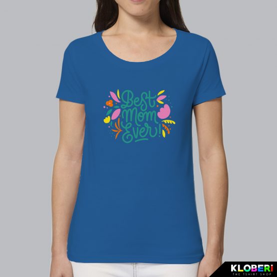 T-shirt donna | Festa della mamma: Best mom ever Royal